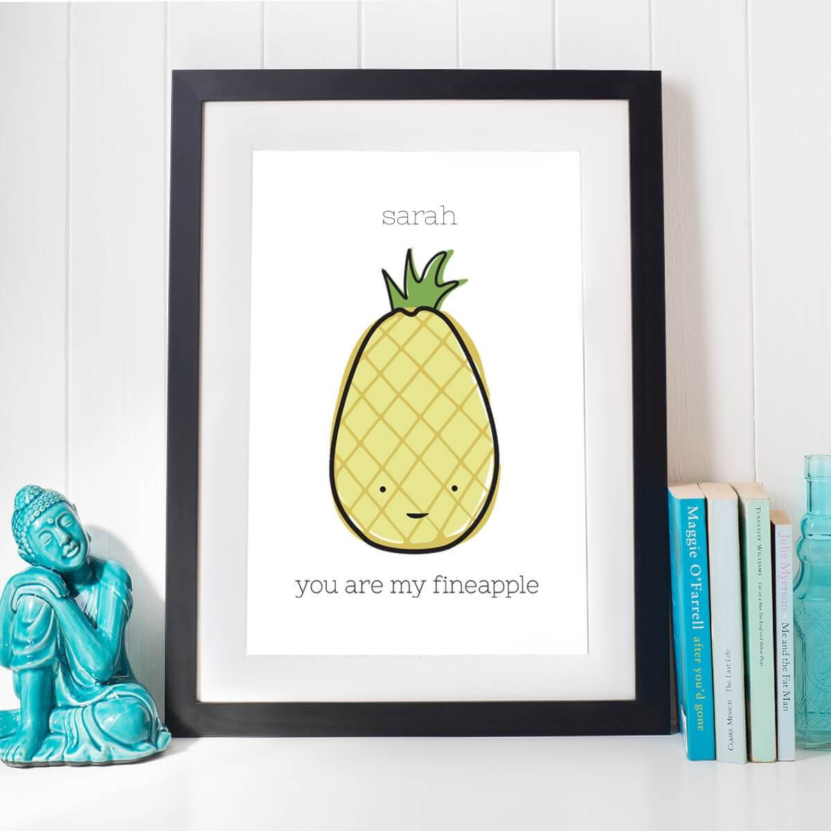 personalised You Are My Fineapple Wall Art 