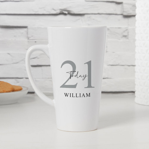 personalised 21st Birthday Today Tall Latte Mug