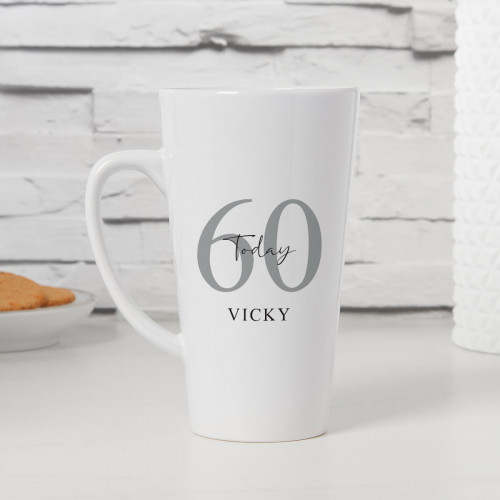 personalised 60th Birthday Today Tall Latte Mug