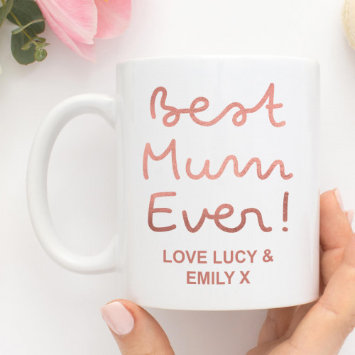 Personalised Best Mum Ever Mug