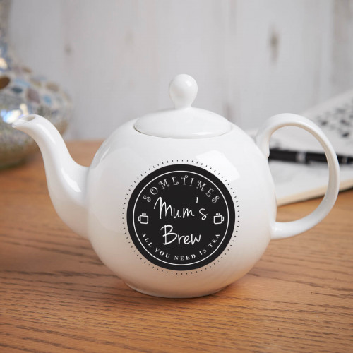 personalised All you need is Tea Pot Belly Teapot