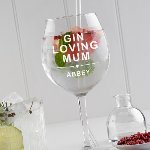 Gin Loving Mum Gin Glass