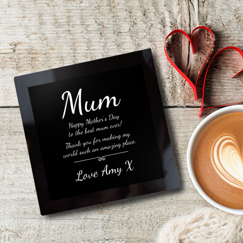 Mum Message Black Gloss Photo Coaster Square Coaster