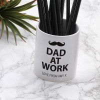 personalised dad at work pen pot