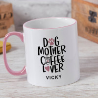 personalised Dog Mother Coffee Lover Two Tone Mug Pink