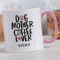 personalised Dog Mother Coffee Lover Two Tone Mug Pink