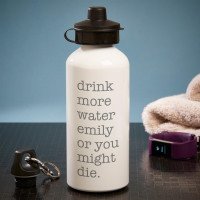 personalised Drink More Water White Water Bottle