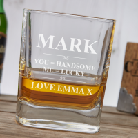 You Handsome Me Lucky 10oz Square Whisky Tumbler