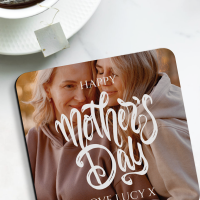 Happy Mothers Day Photo Upload Hardboard Square Coaster 