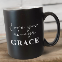 Love You Always Black Satin Mug