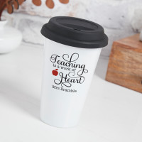 personalised Teaching is a Work of Heart Travel Mug