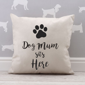 Dog Mum Sits Here Cotton Cushion