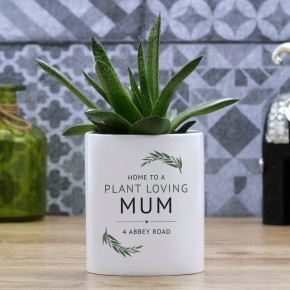 Home to a Plant Loving Mum Plant Pot